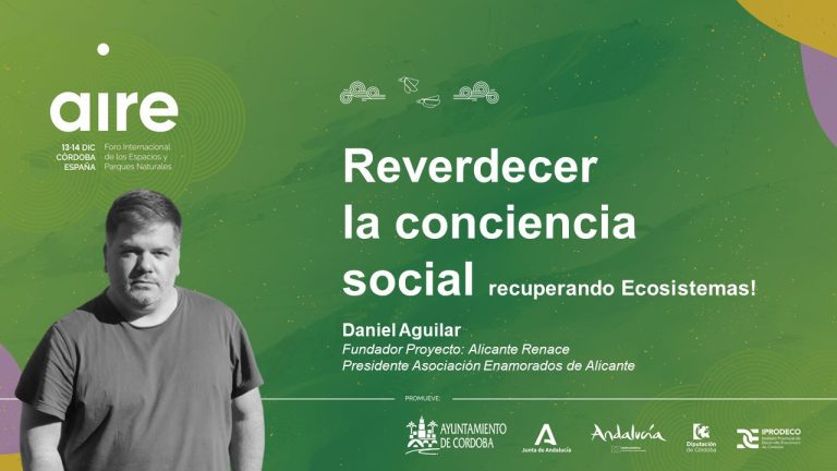 Alicante Renace estará en «AIRE» el Foro Internacional de los Espacios y Parques Naturales